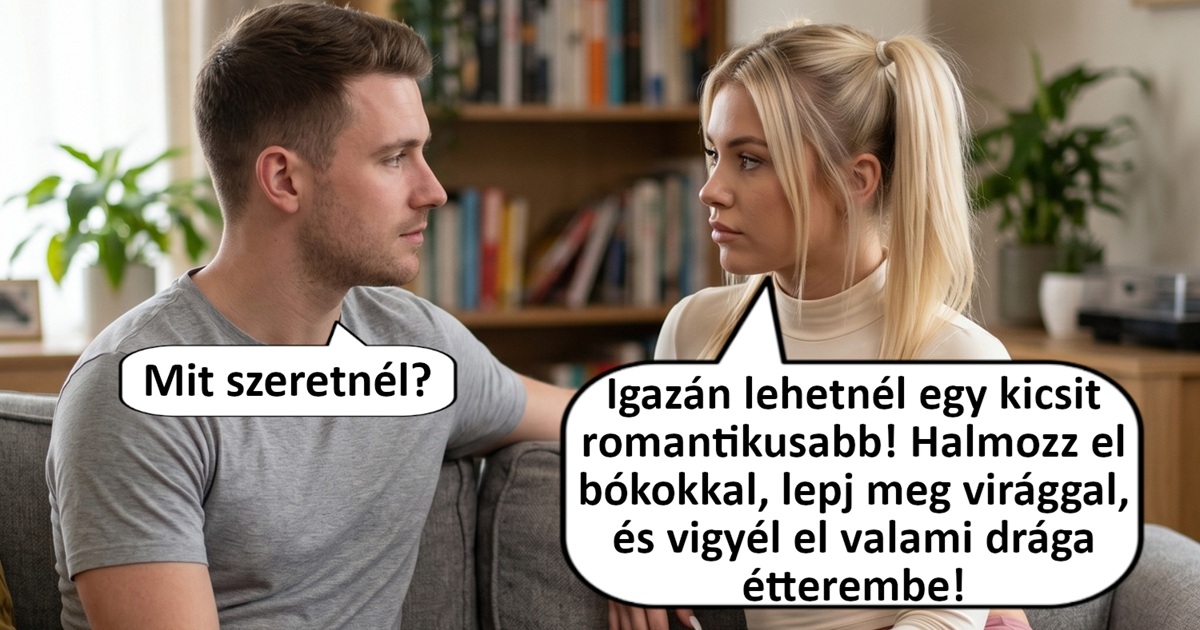 Méghogy a férfiak nem tudnak romantikusak lenni