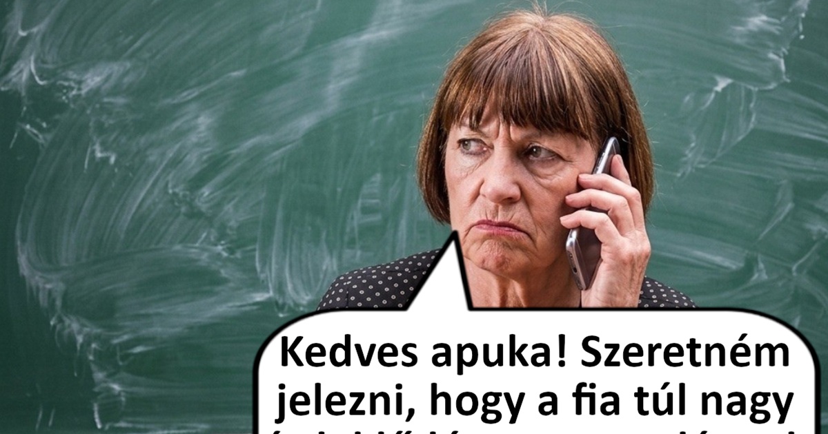 A tanárnő tart tőle, hogy egy kis Casanovát nevelünk a fiunkból