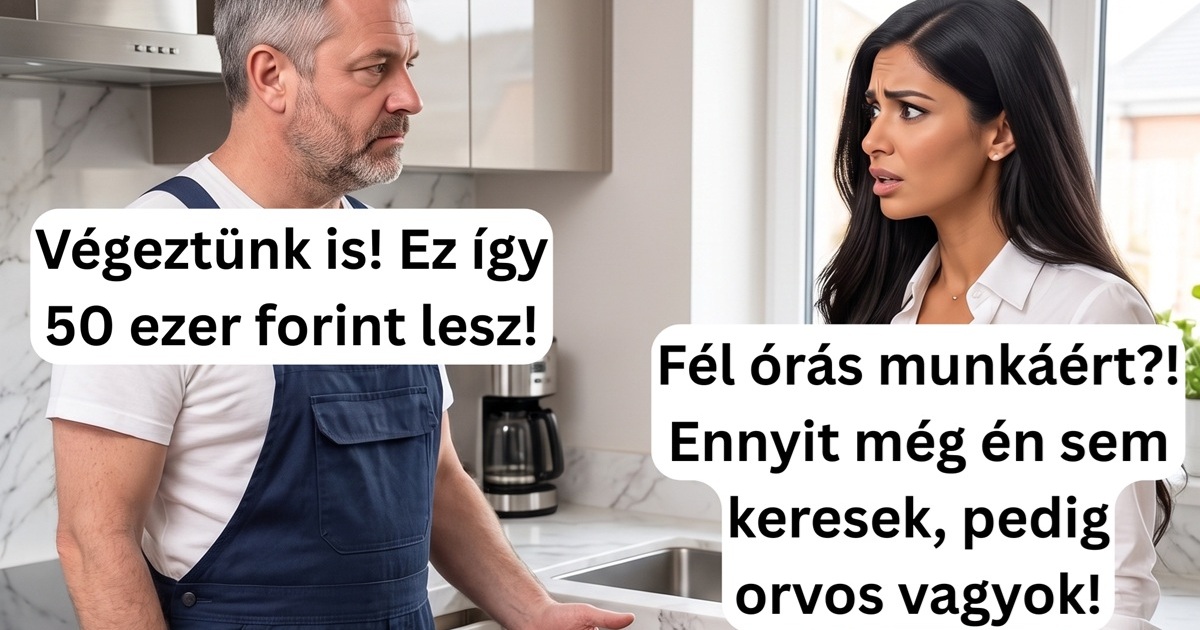 A doktornő kissé sokallta a vízvezeték szerelő tarifáját